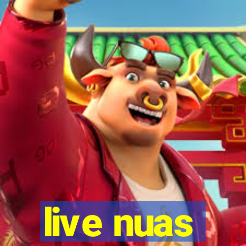 live nuas